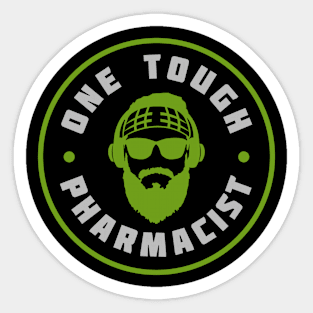 One Tough Pharmacist Sticker